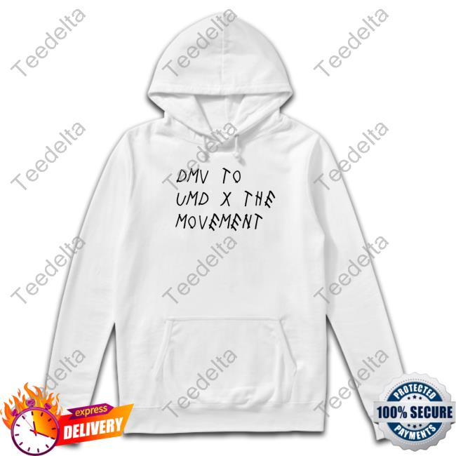 Chuck Douglas Dmv To Umd X The Movement Sweatshirt