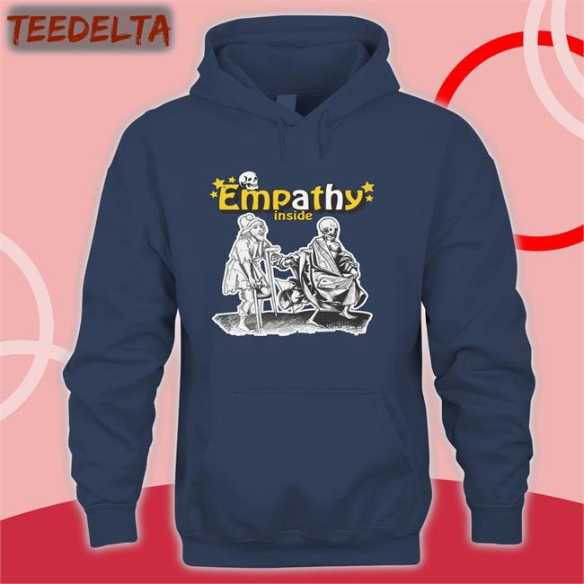 I Feel Empathy Inside Sweatshirt