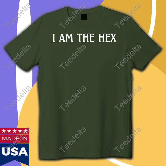 Thecrowshoppe Shop I Am The Hex Shirt Cassandra L. Thompson