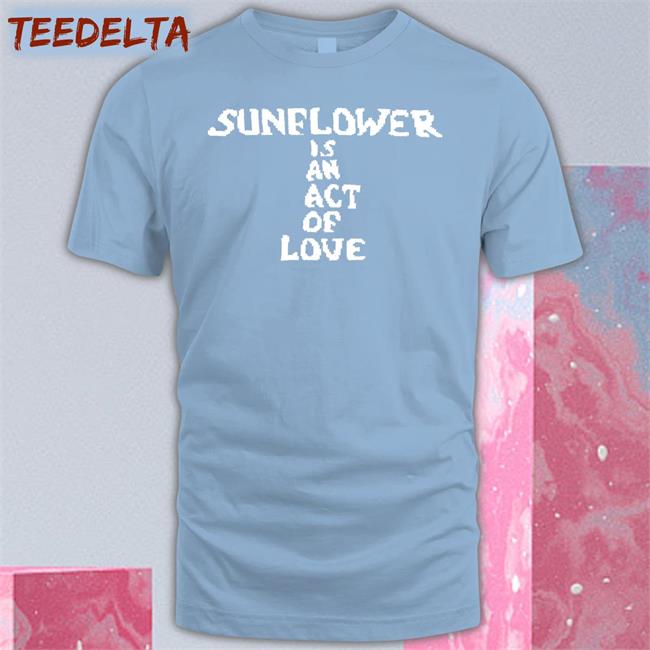 J Hope Wearing Sunflower Is An Act Of Love Sweatshirt