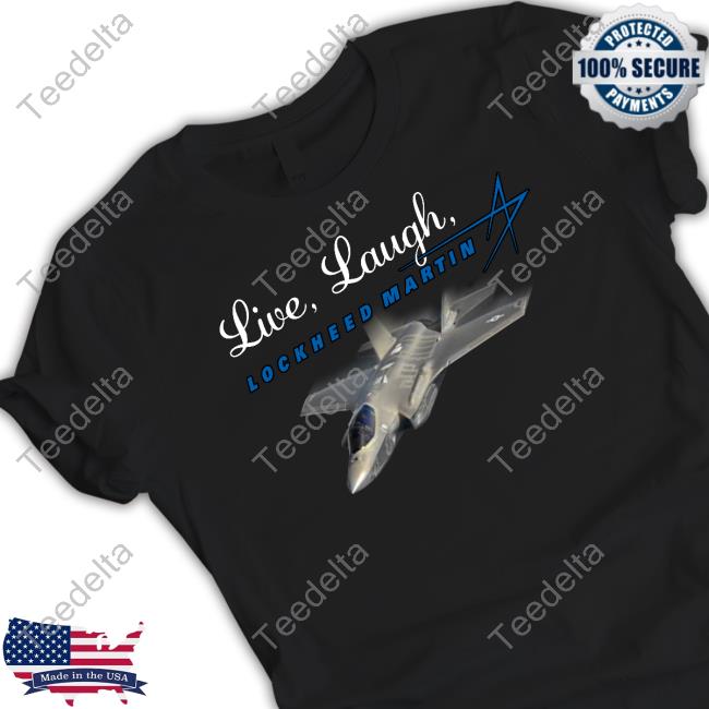 Shitheadsteve Live, Laugh, Lockheed Martin Hoodie