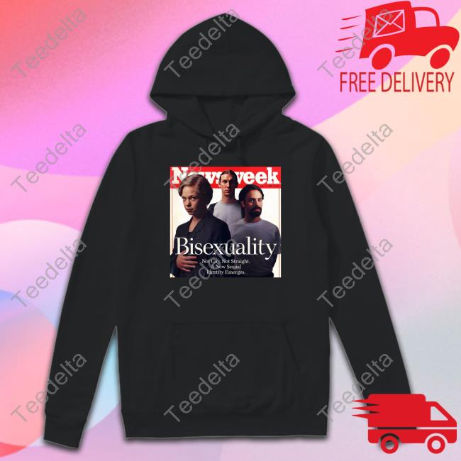 Newsweek Bisexuality Not Gay Not Straight A New Sexual Identity Emerges Shirt