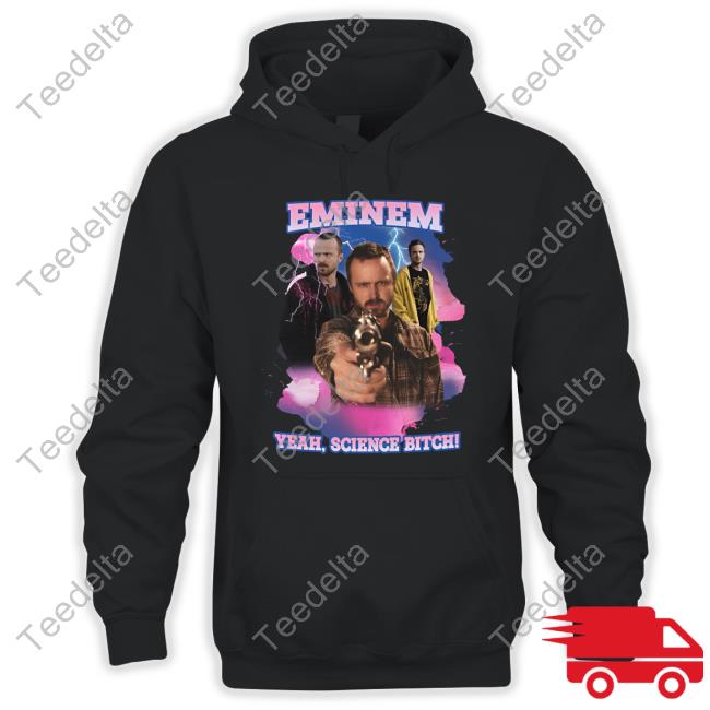 Orbital Clothing Store Eminem Yeah Science Bitch Jesse Pinkman Shirts