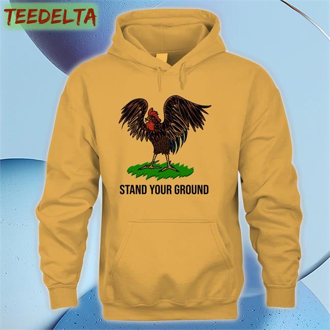 Chicken Stand Your Ground T Shirt