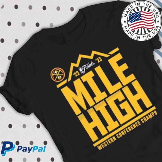 Denver Nuggets 2023 Western Conference Champions Spin Hometown Mantra Shirt