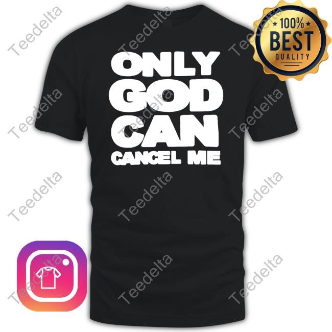 Omighty Only God Can Cancel Me Sweatshirt