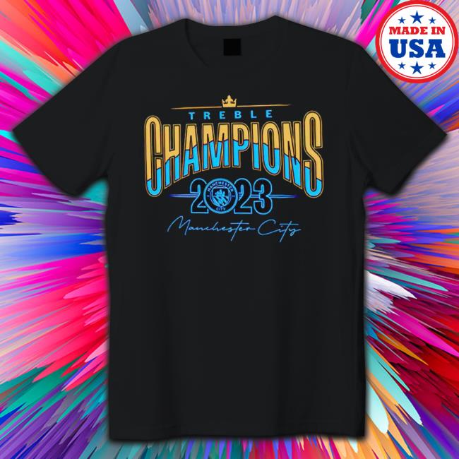 Manchester City 2023 Treble Champions shirt Manchester City 2023 Treble Champions Shirt