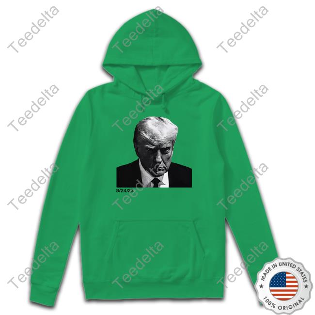 Fuentes Af Trump Mugshot 8/24/23 Hooded Sweatshirt