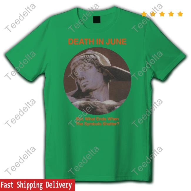 Telos Archive Shop Death In June But What Ends When The Symbols Shatter Hoodied Sweatshirt