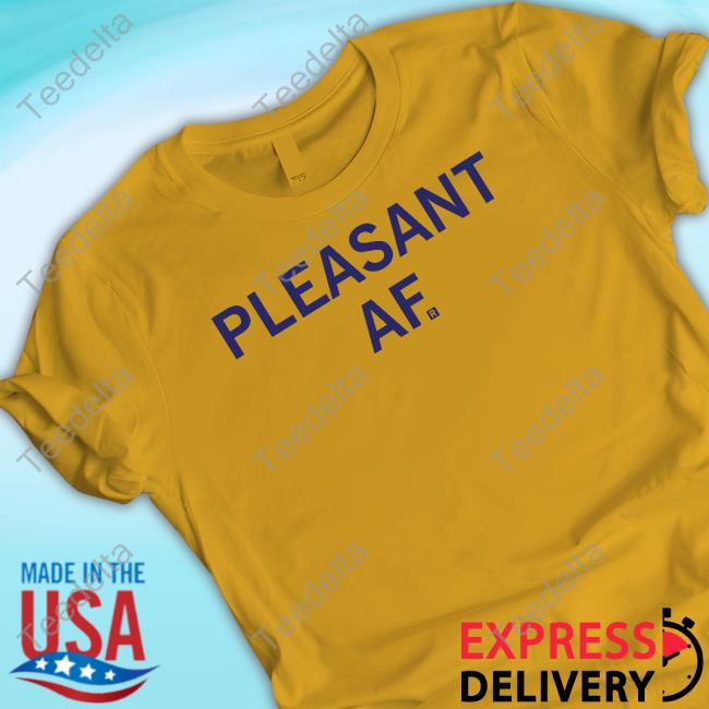 Pleasant Af Shirts Pleasant Af Tank Top