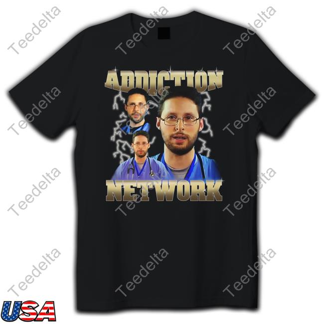 Shirts That Go Hard Addiction Network Sweatshirt