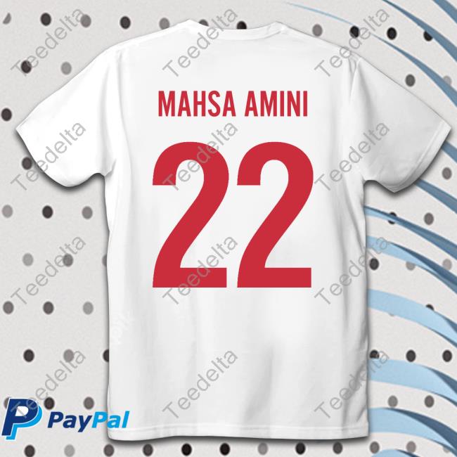 Mahsa Amini 22 Tee Shirts