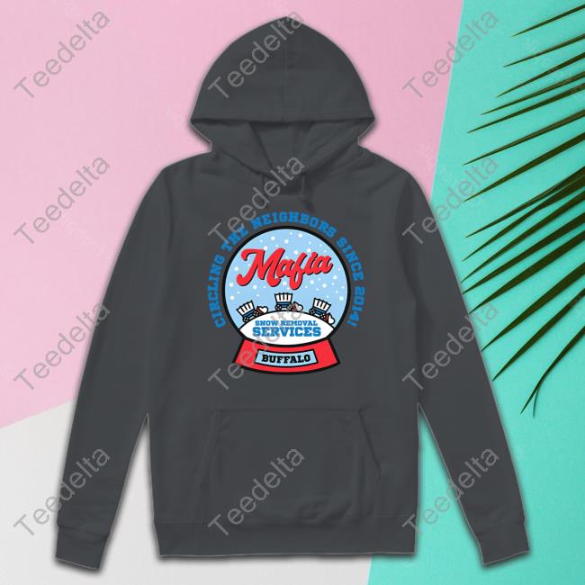 26 Shirts Store Mafia Snow Removal Services T Shirt