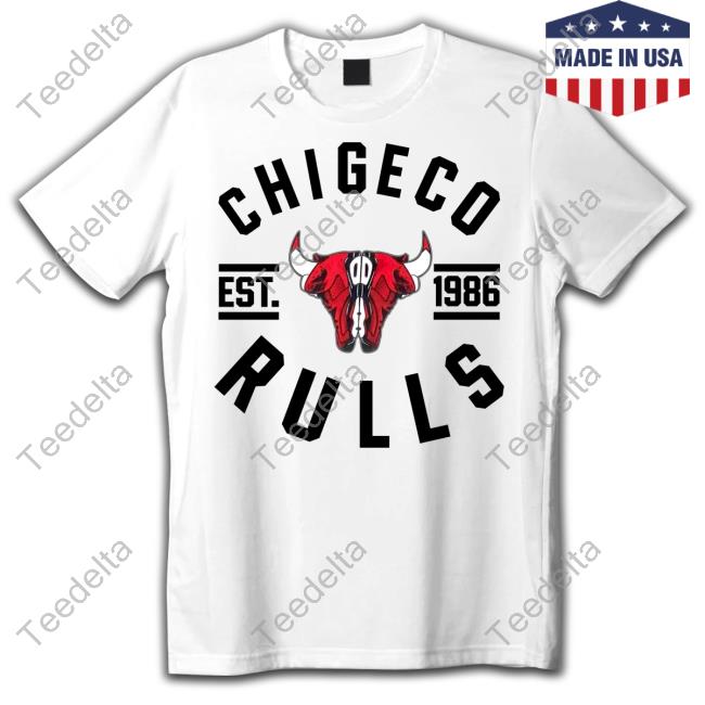 Chigeco Rulls Est 1986 Hoodie Chigeco Rulls Est 1986 New Shirt