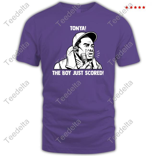 Uncle Charlie Tonya The Boy Just Scored Tee