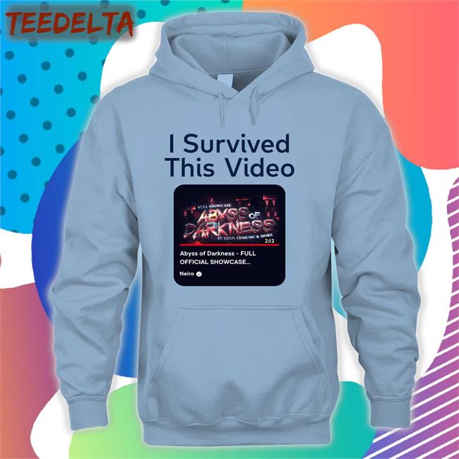 I Survived This Video Abyss Of Darkness Full Official Showcase T Shirt