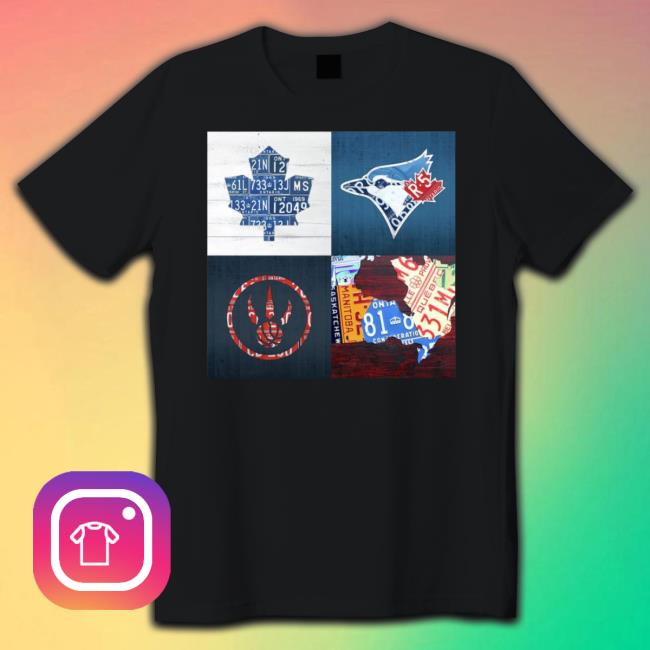 Toronto Sports Team License Plate Art Ontario Map Blue Jays Maple Leafs Raptors shirt