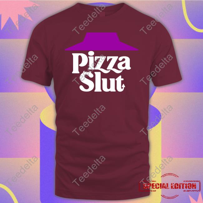 Pizza Slut Evil Shirts Liberty Lyss