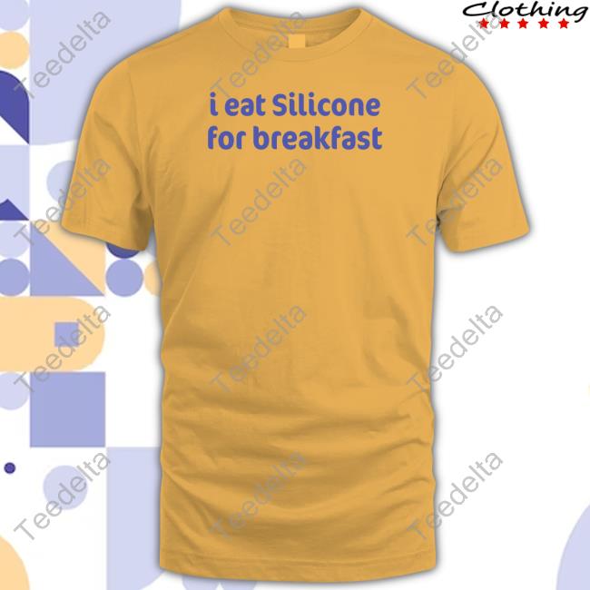 Arti I Eat Silicone For Breakfast Sweatshirt