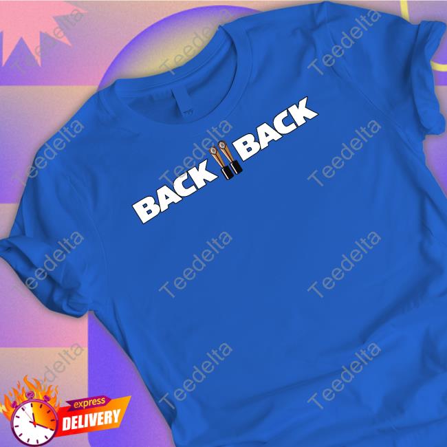 Back 2 Back Champs Tee Shirt Barstoolsports Store