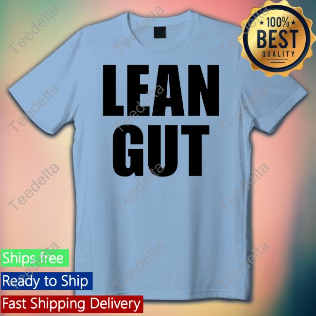 Lean Gut Tee Shirt