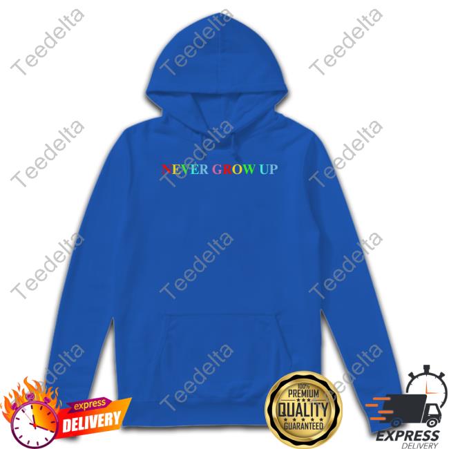 Never Grow Up Tee Baylenlevine Never Grow Up Shirt