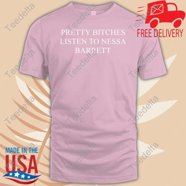 Pretty Bitches Listen To Nessa Barrett Hoodied Sweatshirt Bizzlebarrett