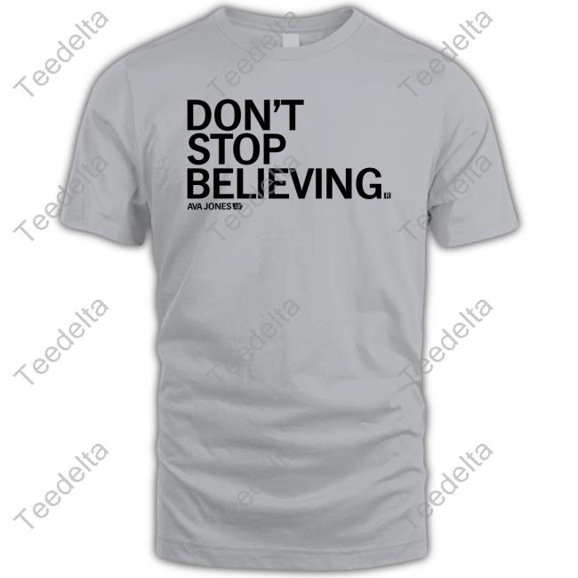 Ray Gun Don't Stop Believing Ava Jones Sweatshirt