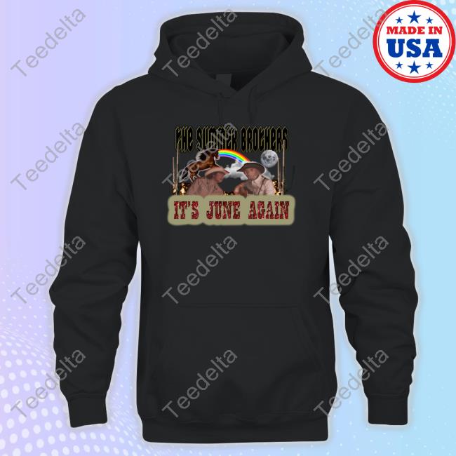 Official The Summer Brothers It's June Again T Shirt
