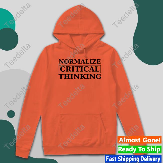 Clown World Normalize Critical Thinking Sweatshirt