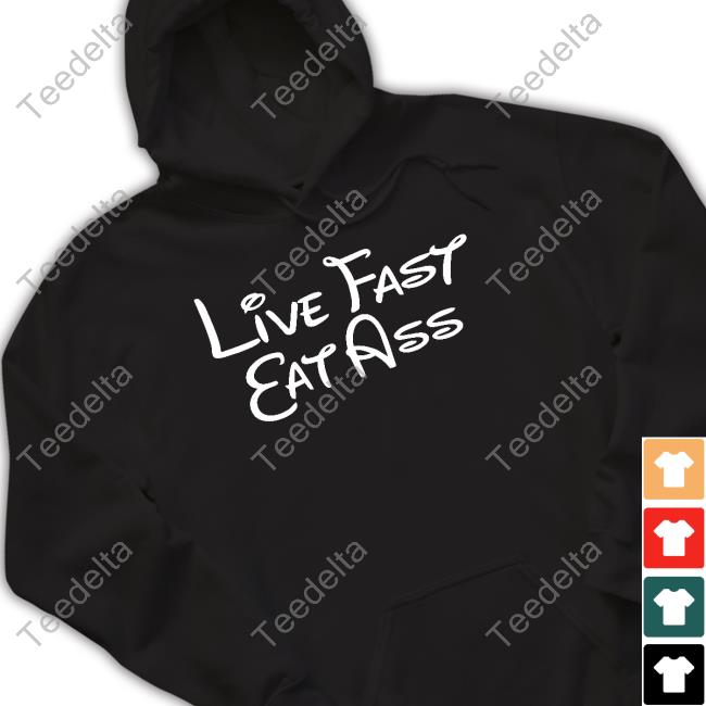 Linda Finegold Mickey Lfea Live Fast Eat Ass Assholes Live Forever T-Shirt