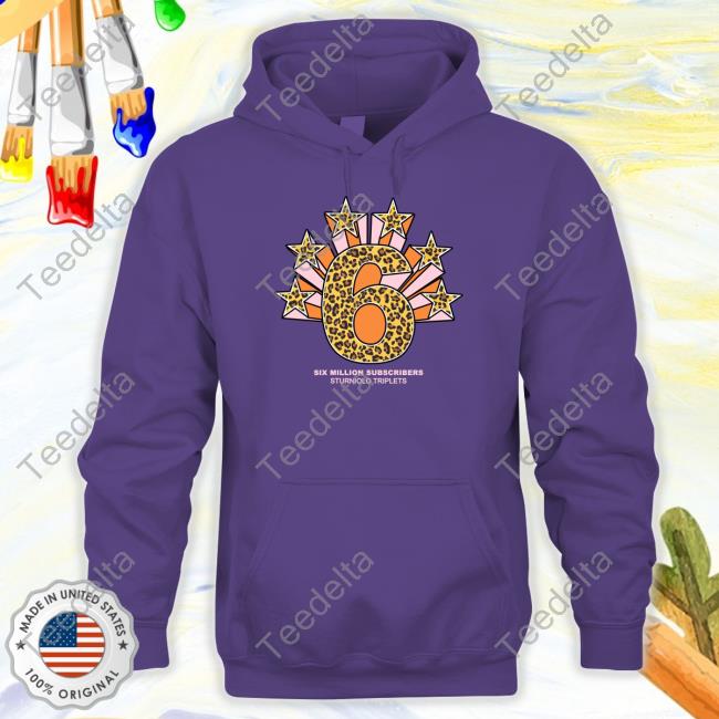 Let's Trip 6M Star Hoodie Six Million Subscribers Sturniolo Triplets Tee Shirt Sturnioloclothing Store Let's Trip 6M Star