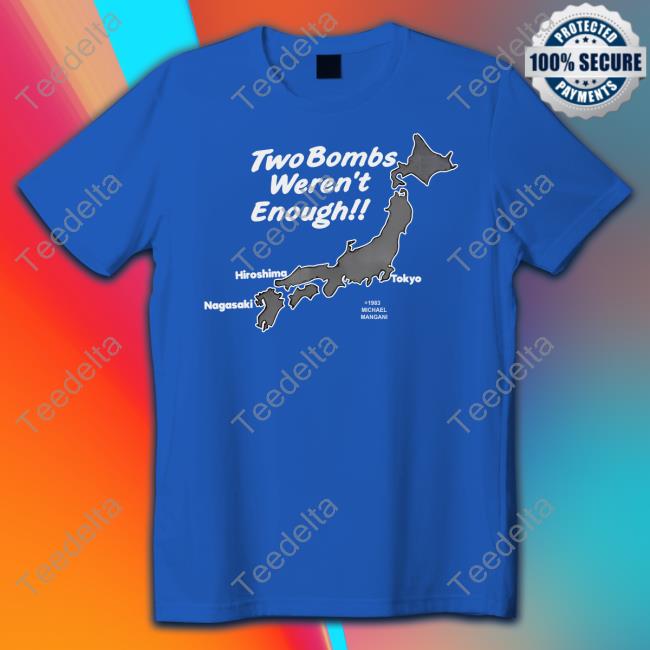 Two Bombs Weren't Enough Hoodie