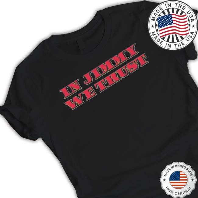 Jimmy Butler In Jimmy We Trust Shirt Jimmy Butler In Jimmy We Trust Shirt