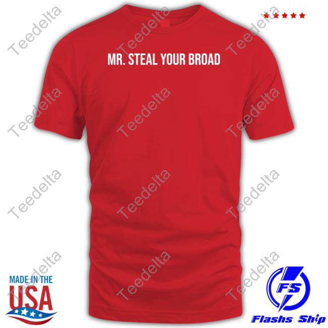 Dave Portnoy Mr. Steal Your Broad Sweatshirt