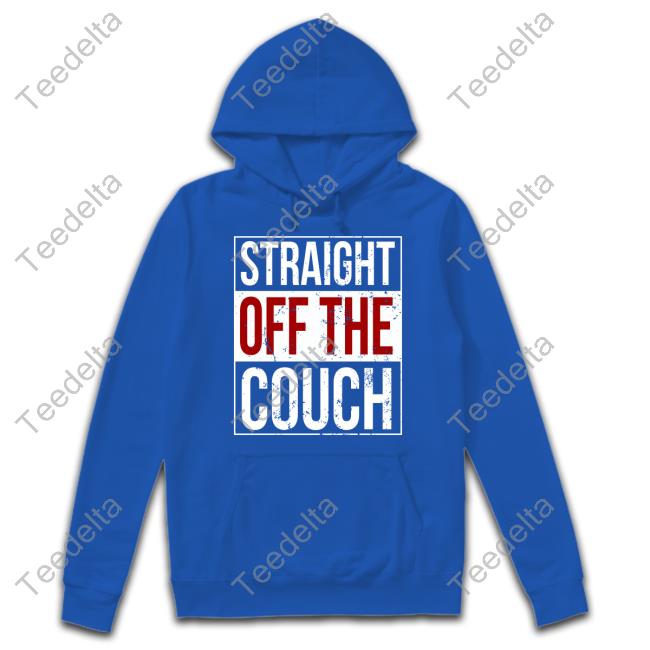 Breaking T Straight Off The Couch T-Shirt