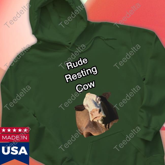 Undertimeslopper Store Rude Resting Cow Shirts