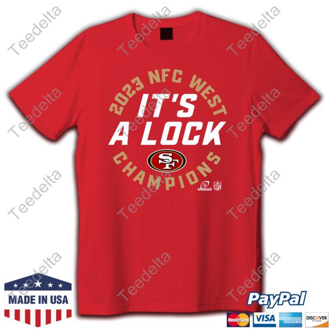 Official San Francisco 2023 It's A Lock Champions Shirt San Francisco 2023 It's A Lock Champions Hooded Sweatshirt