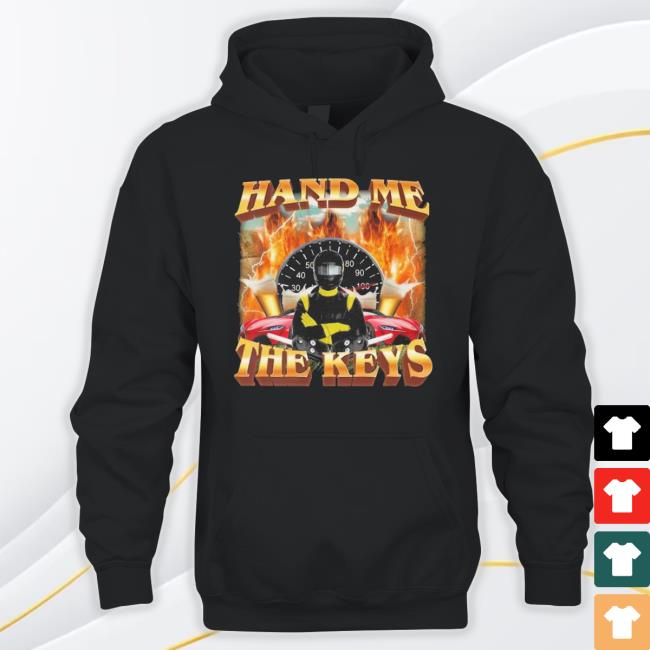 Official Product Hand Me The Keys shirt