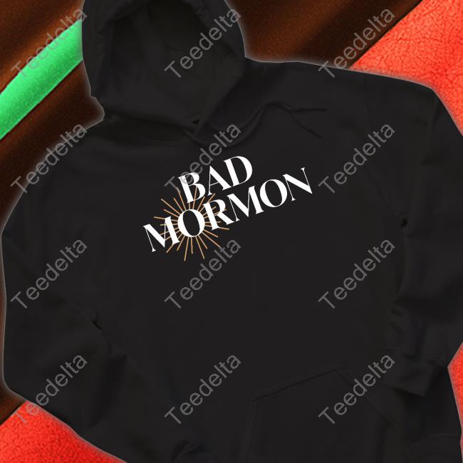 Heather Gay Wearing Bad Mormon T Shirts