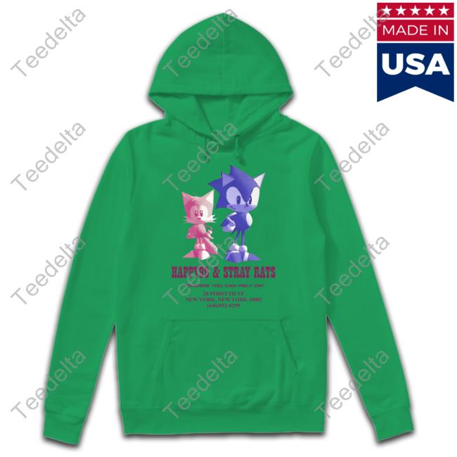 Happy99 & Stray Rats Friends You Can Rely On Sweatshirt Happy99 & Stray Rats Friends You Can Rely On Hoodie