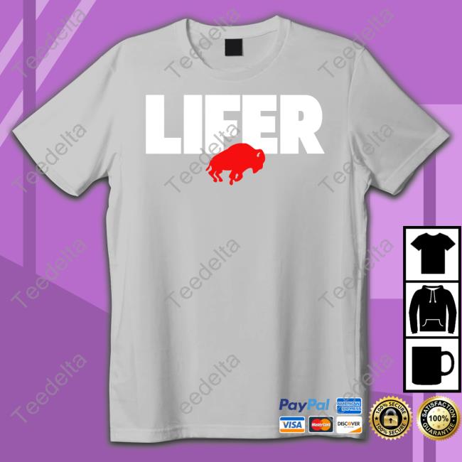 Buffalo Bills Lifer Bills Sweatshirt Buffalo Bills Lifer Bills Tee Shirt