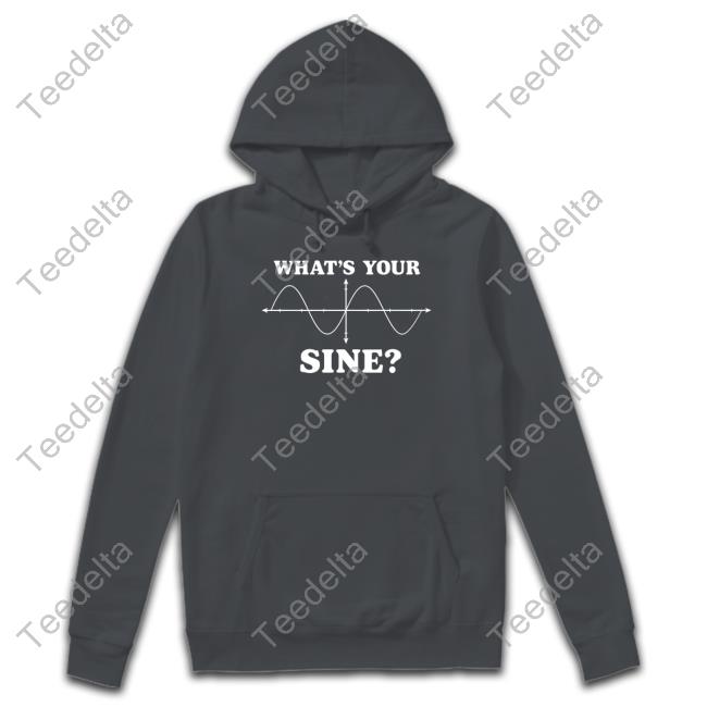 Official What's Your Sine Tee Shirt