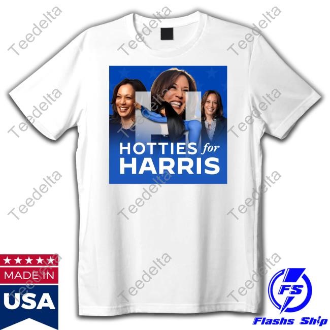 Oksomik Kamala Harris Hotties For Harris T-Shirt, Hoodie, Tank Top, Sweater And Long Sleeve T-Shirt
