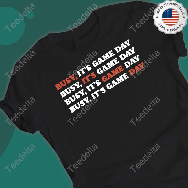 Busy, It's Game Day Hoodie