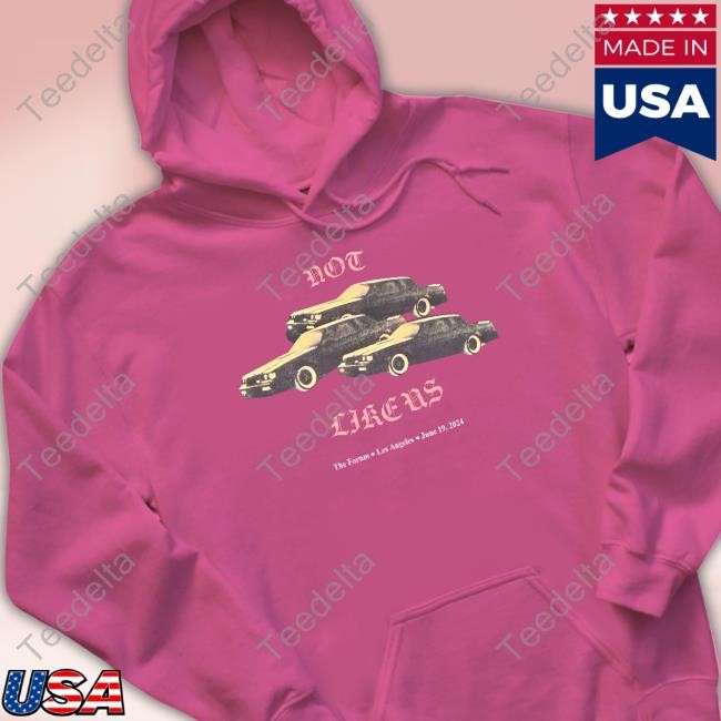 Kendrick Lamar’S 'Pop Out Not Like Us Car The Forum Los Angeles June 19 2024 Hoodie Sweatshirt