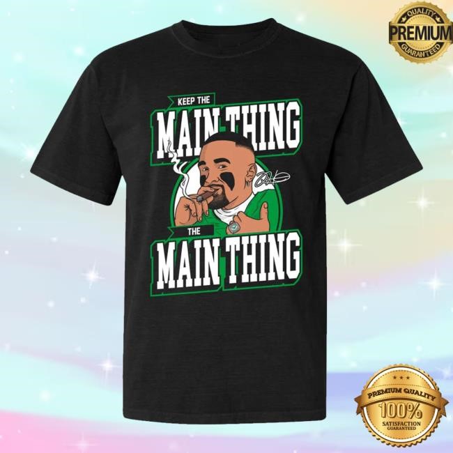 Barstoolsports Merch Shop Store Official Keep The Main Thing Tee