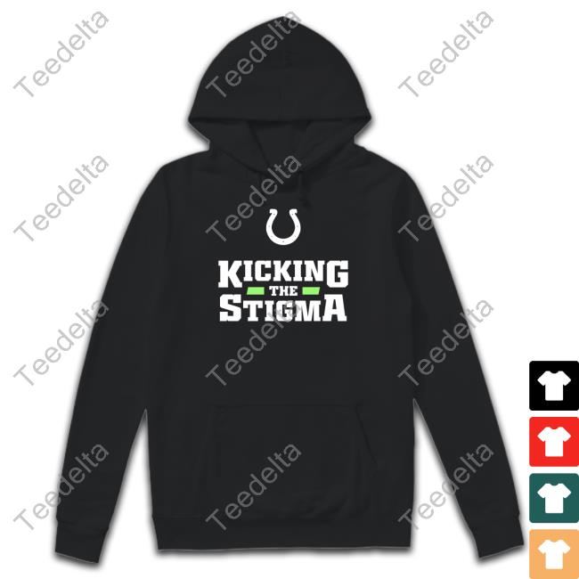 Kicking The Stigma Tee Shirts