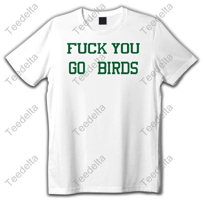 The Green Legion Fuck You Go Bird Shirt