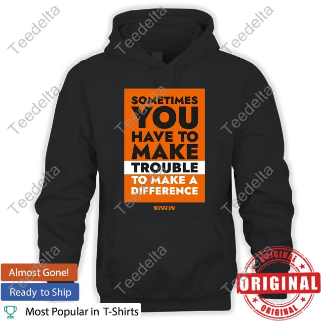 Chris Packham Sometimes You Have To Make Trouble To Make A Difference Tank Top